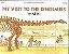 My Visit To The Dinosaurs - Paperback-.. - Imagem 1