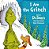 I Am The Grinch: Based On Dr. Seuss's How The Grinch Stole Christmas (Dr. Seuss's I Am Board Books)-.. - Imagem 1