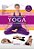 Anatomia Completa Do Yoga - Física E Energética Guia Ilustrado..- - Imagem 1