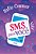 Sms Para Você..- - Imagem 1