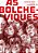 As Bolcheviques..- - Imagem 1
