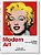 Modern Art. A History From Impressionism To Today..- - Imagem 1