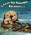 I Love My Mommy Because... ..- - Imagem 1