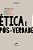 Ética E Pós-Verdade..- - Imagem 1