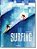 Surfing: 1778-Today..- - Imagem 1