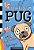 Diário De Um Pug 1: Pug E O Foguete - Imagem 1