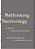 Rethinking Technology – A Reader In Architectural Theory-.. - Imagem 1