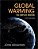 Global Warming: The Complete Briefing-.. - Imagem 1