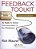 Feedback Toolkit - 16 Tools For Better Communication In The Workplace - Second Edition-.. - Imagem 1