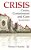 Crisis: Cause, Containment And Cure-.. - Imagem 1