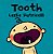 Tooth-.. - Imagem 1