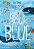 The Big Book Of The Blue-.. - Imagem 1