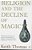 Religion And The Decline Of Magic: Studies In Popular Beliefs In Sixteenth And Seventeenth - Imagem 1