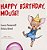 Happy Birthday, Mouse!-.. - Imagem 1