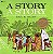 A Story A Story: An African Tale..- - Imagem 1