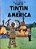 Tintin - Tintin In America-.. - Imagem 1