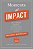 Moments Of Impact - How To Design Strategic Conversations That Accelerate Change-.. - Imagem 1