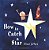 How To Catch A Star - Hardcover-.. - Imagem 1
