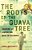 Roots Of The Guava Tree: Growing Up Jewish And Arab In Colombia-.. - Imagem 1
