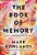 The Book Of Memory: How We Become Who We Are-.. - Imagem 1
