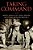 Taking Command: America's Unsung Military Leaders, Innovators, And Difference Makers Since World War II-.. - Imagem 1