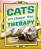 Cats Are Cheaper Than Therapy: Life Advice From Feline Expurrts-.. - Imagem 1