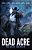 Dead Acre: Black Badge Vol. 1 (Graphic Novel)-.. - Imagem 1