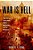 War Is Hell: The Rise Of Total War From Napoleon To The Present-.. - Imagem 1