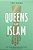 Queens Of Islam: The Muslim World's Historic Women Rulers-.. - Imagem 1