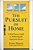 The Pursuit Of Home: A Real Estate Guide To Achieving The American Dream-.. - Imagem 1