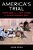 America's Trial: Torture And The 9/11 Case On Guantanamo Bay-.. - Imagem 1