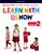 Learn With US Now 2 - Workbook - Second Edition - Imagem 1
