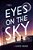 Eyes On The Sky-.. - Imagem 1
