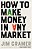 How To Make Money In Any Market-.. - Imagem 1