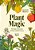 Plant Magic: The Magic Connections Of Plants With The Universe-.. - Imagem 1