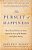 The Pursuit Of Happiness: How Classical Writers On Virtue Inspired The Lives Of The Founders And Defined America-.. - Imagem 1