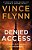 Denied Access: A Mitch Rapp Novel By Don Bentley-.. - Imagem 1