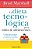 La Dieta Tecnológica Para Niños Y Adolescentes: (The Tech Diet For Your Child & Teen - Spanish Edition)-.. - Imagem 1