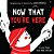 Now That You'Re Here: A High Contrast Book For Newborns-.. - Imagem 1
