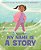 My Name Is A Story: An Empowering First Day Of School Book For Kids-.. - Imagem 1