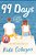 99 Days-.. - Imagem 1