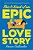 This Is Kind Of An Epic Love Story-.. - Imagem 1