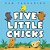Five Little Chicks: An Easter And Springtime Book For Kids-.. - Imagem 1