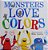 Monsters Love Colors-.. - Imagem 1