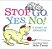 Stop, GO, Yes, No!: A Story Of Opposites-.. - Imagem 1