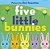 Five Little Bunnies: An Easter And Springtime Book For Kids-.. - Imagem 1