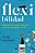 Flex-Ibilidad-.. - Imagem 1