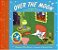 Over The Moon: A Collection Of First Books; Goodnight Moon, The Runaway Bunny, And My World-.. - Imagem 1