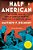 Half American: The Heroic Story Of African Americans Fighting World War II At Home And Abroad-.. - Imagem 1