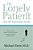 The Lonely Patient: How We Experience Illness-.. - Imagem 1